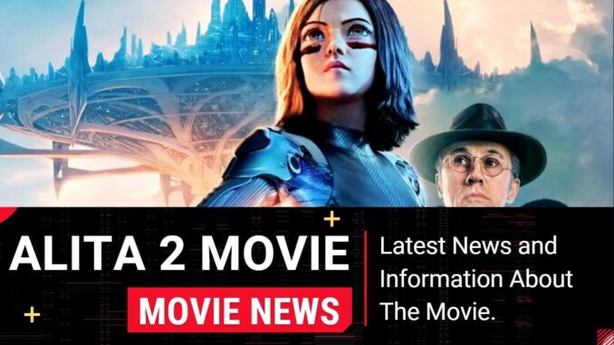 Alita Battle Angel 2 Release Date