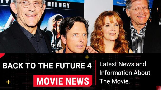 back to the future 4 release date 2024. De Volta para o Futuro 4 Data de lançamento.