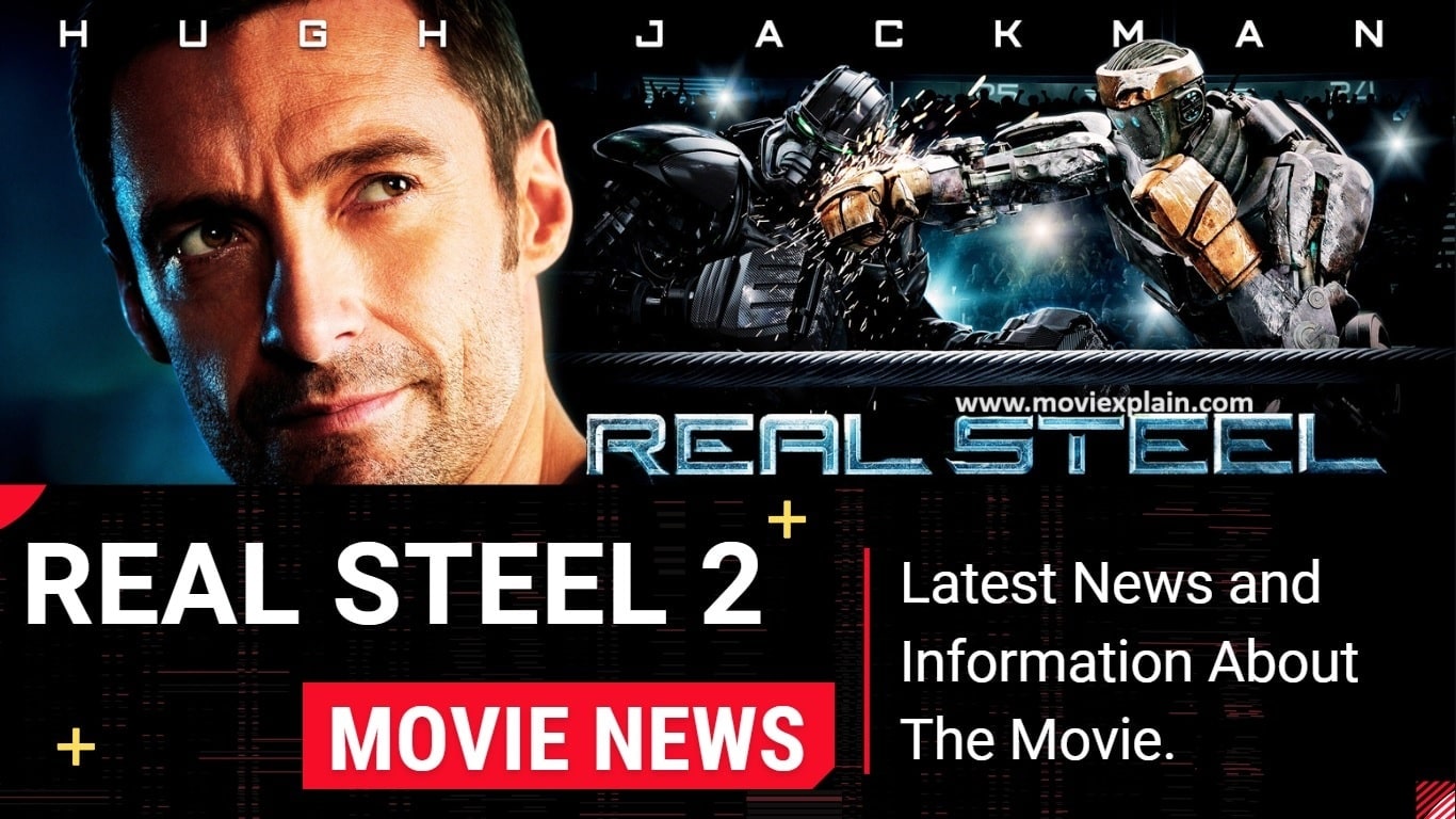 Real steel 2 release date on netflix!  Will the Movie Come?